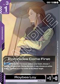 Comrades Come First