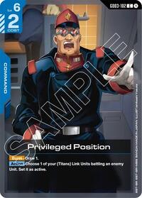 Privileged Position